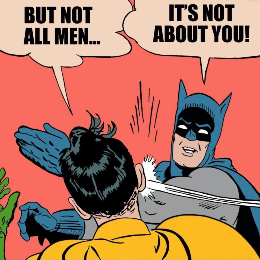 YES all men, une réponse à "Not all men dans un contexte post metoo"